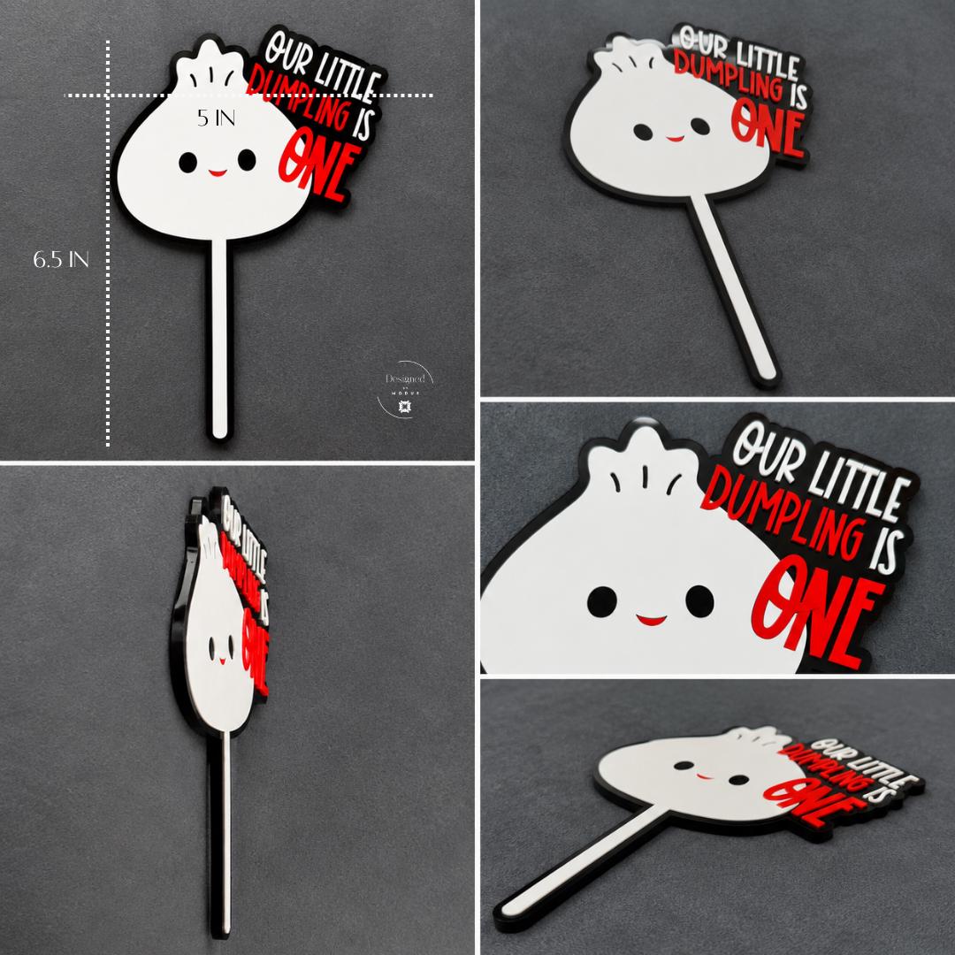 Asian Themed Party Sign Dumpling Character Cake Topper First Birthday Celebration Custom Acrylic Design Baby Milestone One Year Old Centerpiece Personalized Colors Text Infant Smash Cake Photography Prop Dessert Display Table Setting Our
